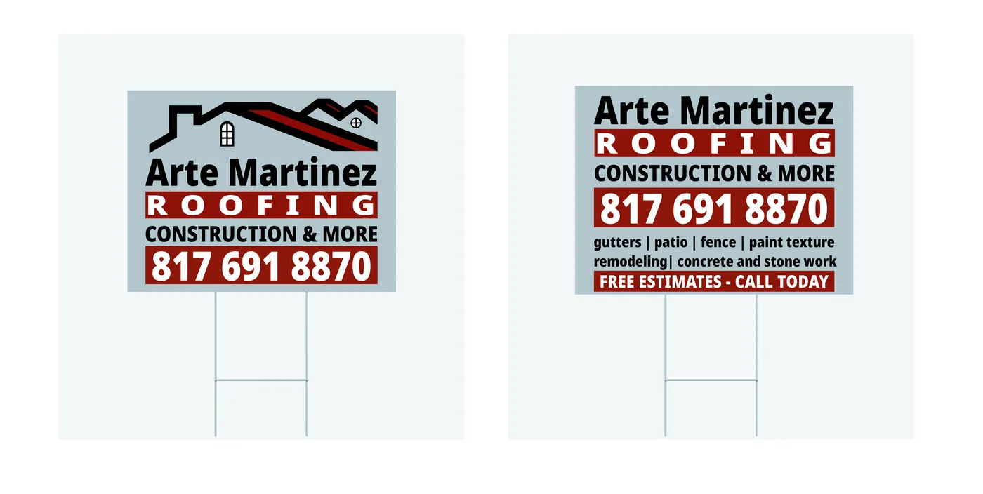 Two Arte Martinez Roofing yard signs with phone number and services