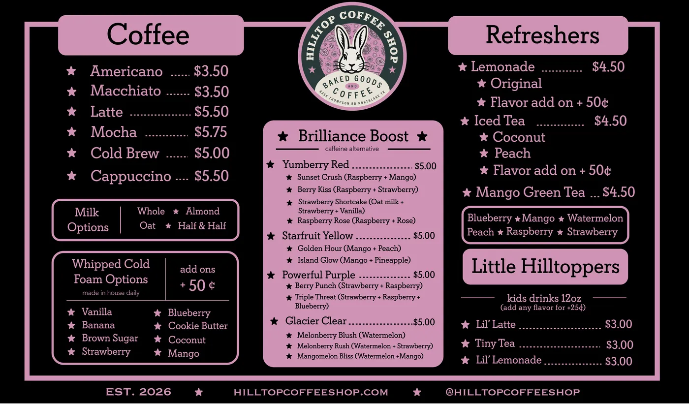 Hilltop Coffee Shop menu board in pink on black, with coffee, refreshers and kids’ drinks